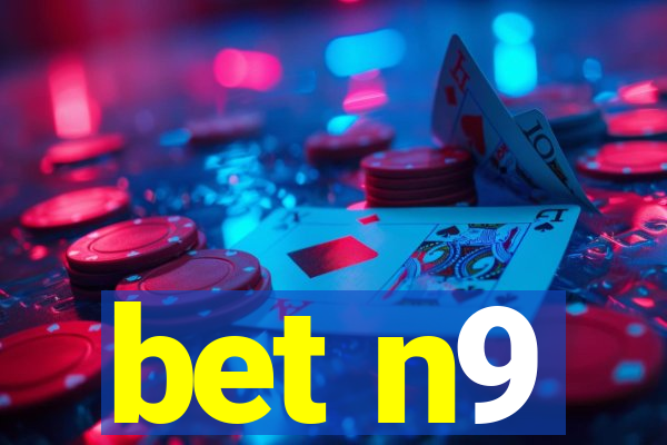 bet n9